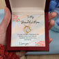 To My Beautiful Mom Forever Heart Necklace