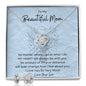 To My Beautiful Mom Love Knot Earrings & Necklace Set