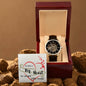 It Takes A Big Heart To Shape Little Minds Men's Watch