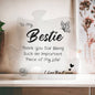 To My Bestie Such An Important Piece of My Live Acrylic