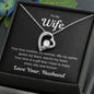 To My Wife Your Love Forever Heart Necklace