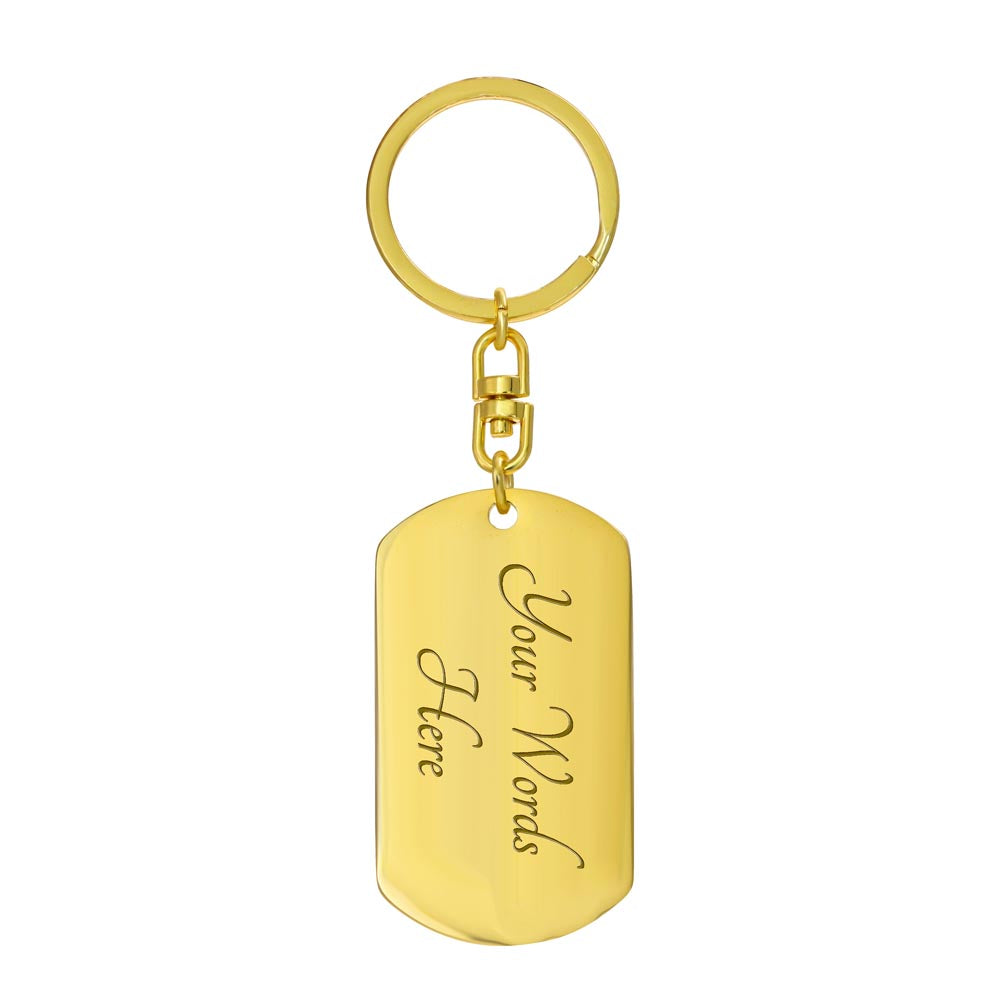 To My Son Straighten Your Crown Key Chain